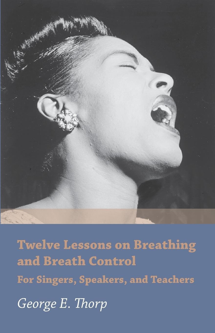Cover: 9781473330429 | Twelve Lessons on Breathing and Breath Control - For Singers,...