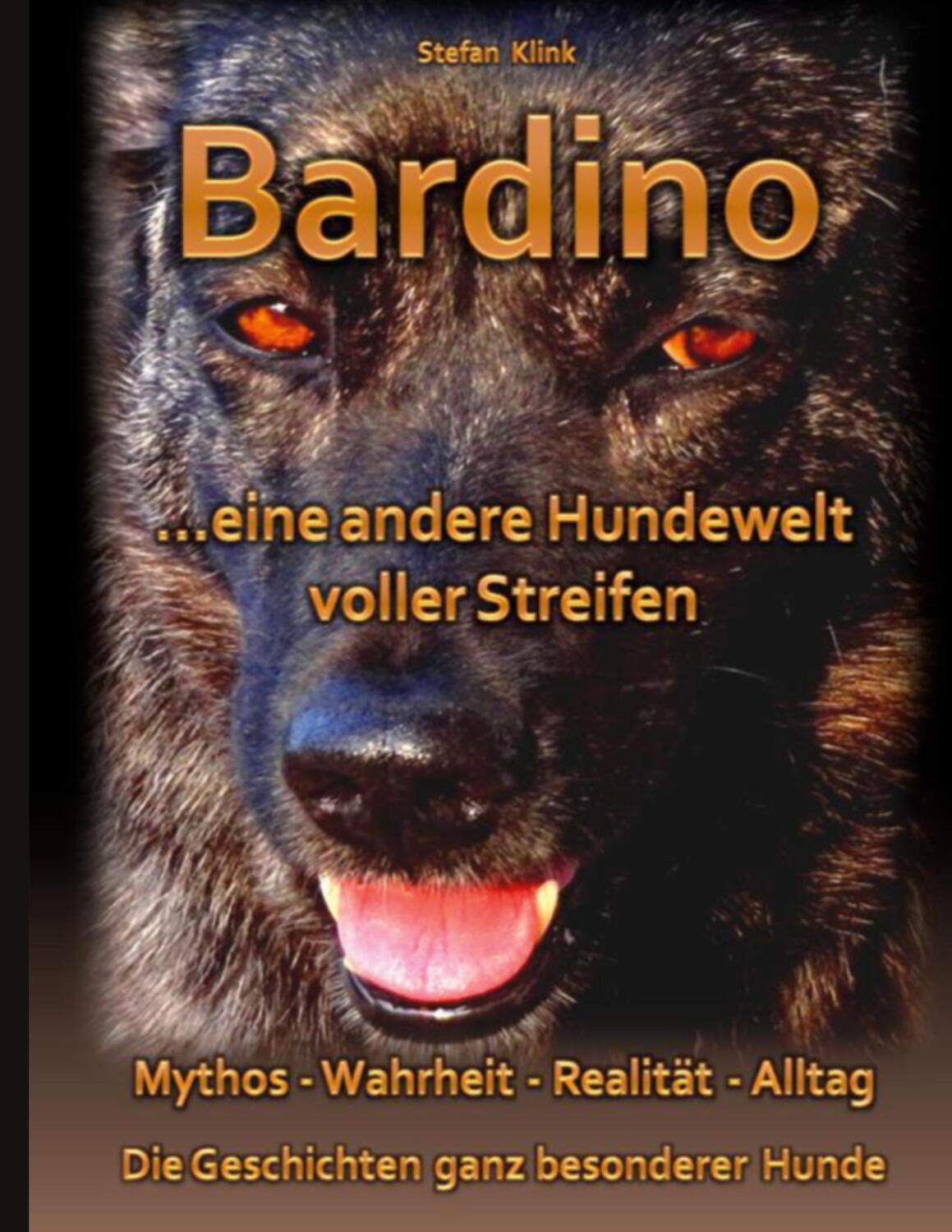 Cover: 9783758325809 | Bardino | ...eine andere Hundewelt voller Streifen | Stefan Klink