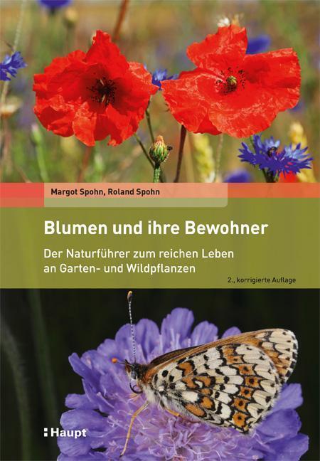 Cover: 9783258081694 | Blumen und ihre Bewohner | Margot Spohn (u. a.) | Taschenbuch | 2020