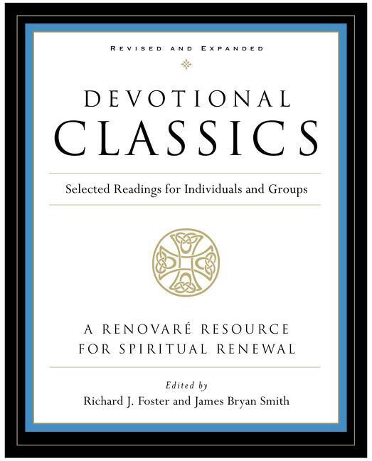 Cover: 9780060777500 | Devotional Classics: Revised Edition | Richard J Foster | Taschenbuch