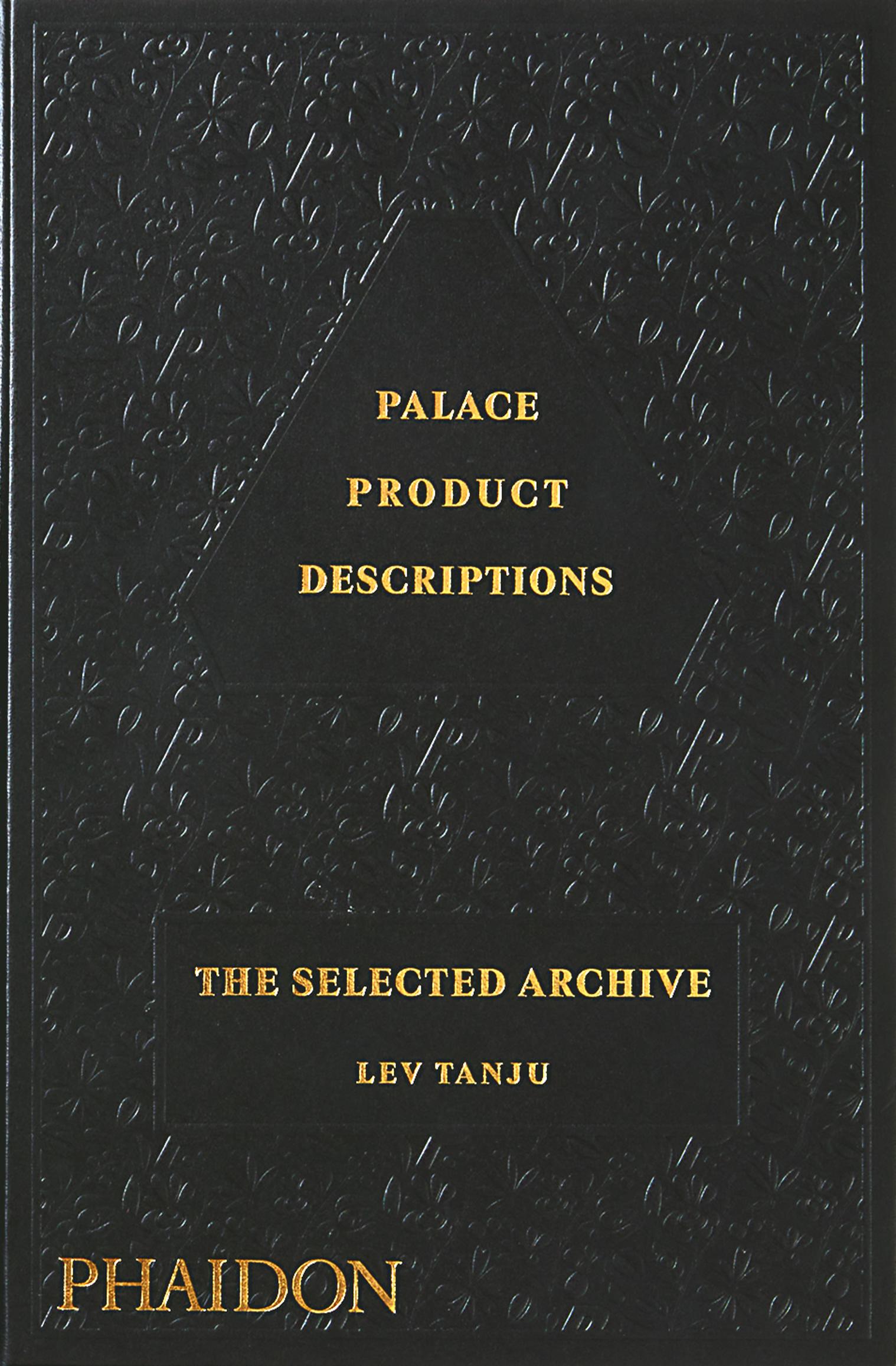 Cover: 9781838665845 | Palace Product Descriptions | The Selected Archive | Lev Tanju | Buch