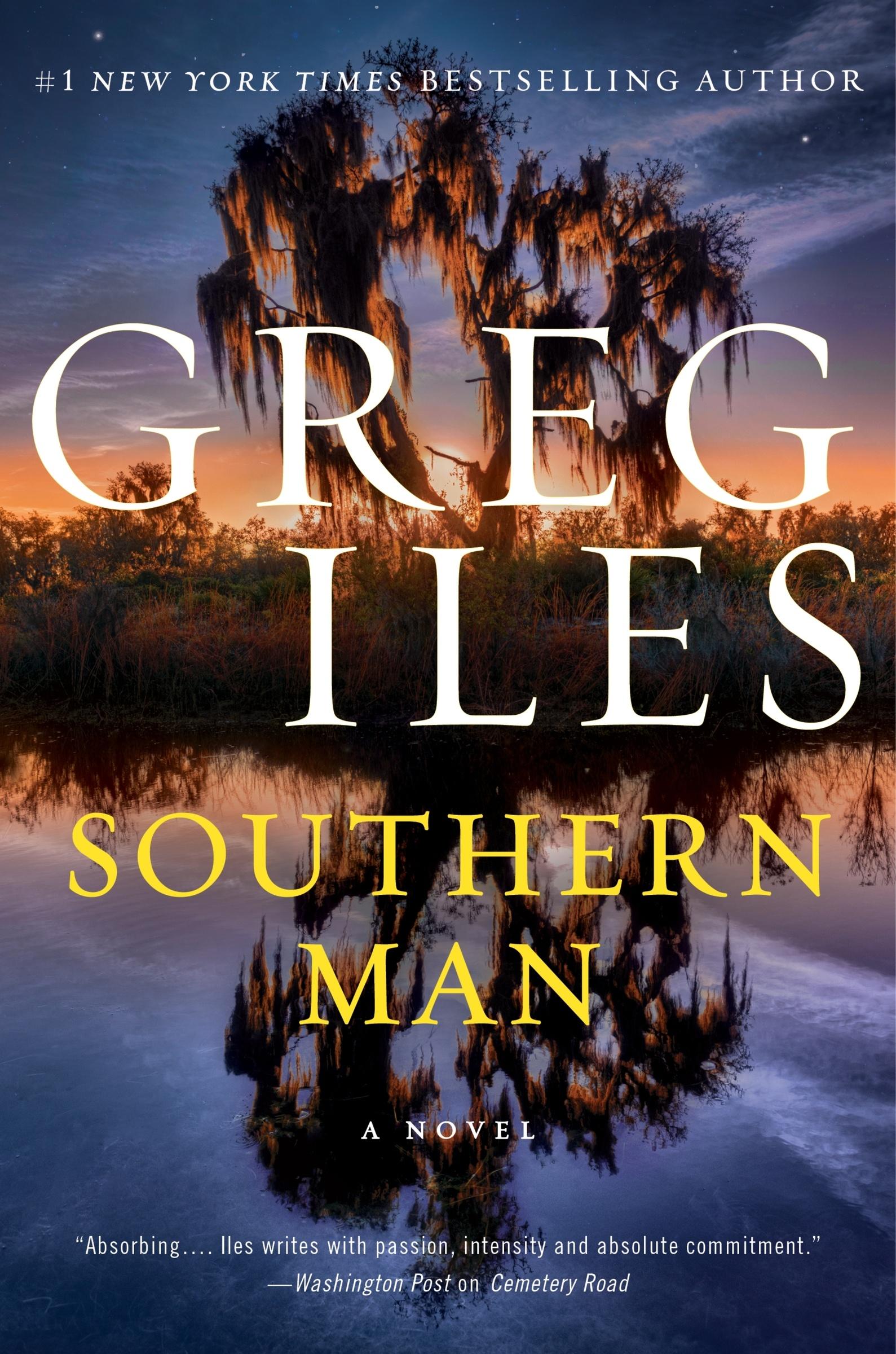 Cover: 9780062824868 | Southern Man | A Novel | Greg Iles | Taschenbuch | TradePB | Englisch