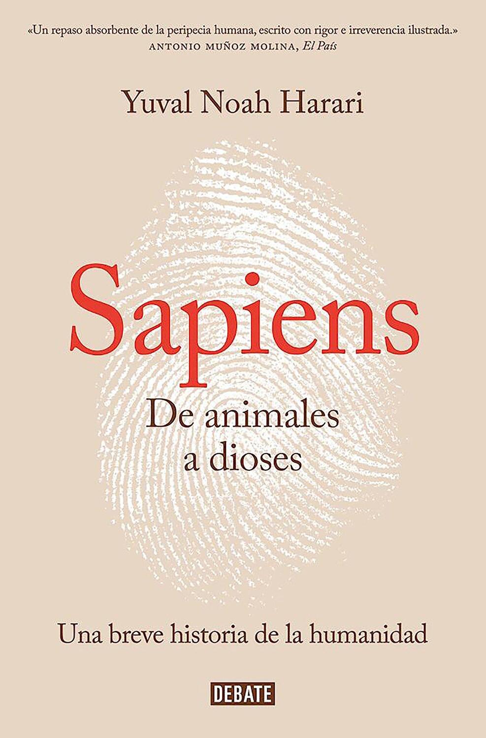 Cover: 9788499926223 | Sapiens. de Animales a Dioses / Sapiens: A Brief History of Humankind
