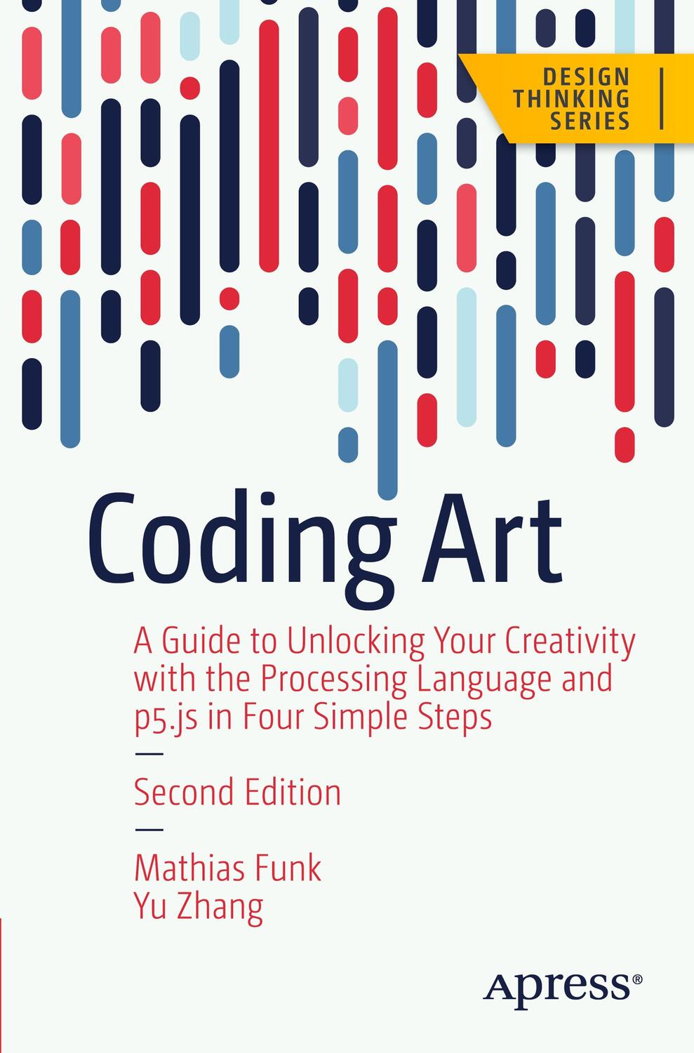 Cover: 9781484297797 | Coding Art | Yu Zhang (u. a.) | Taschenbuch | Design Thinking | xvii