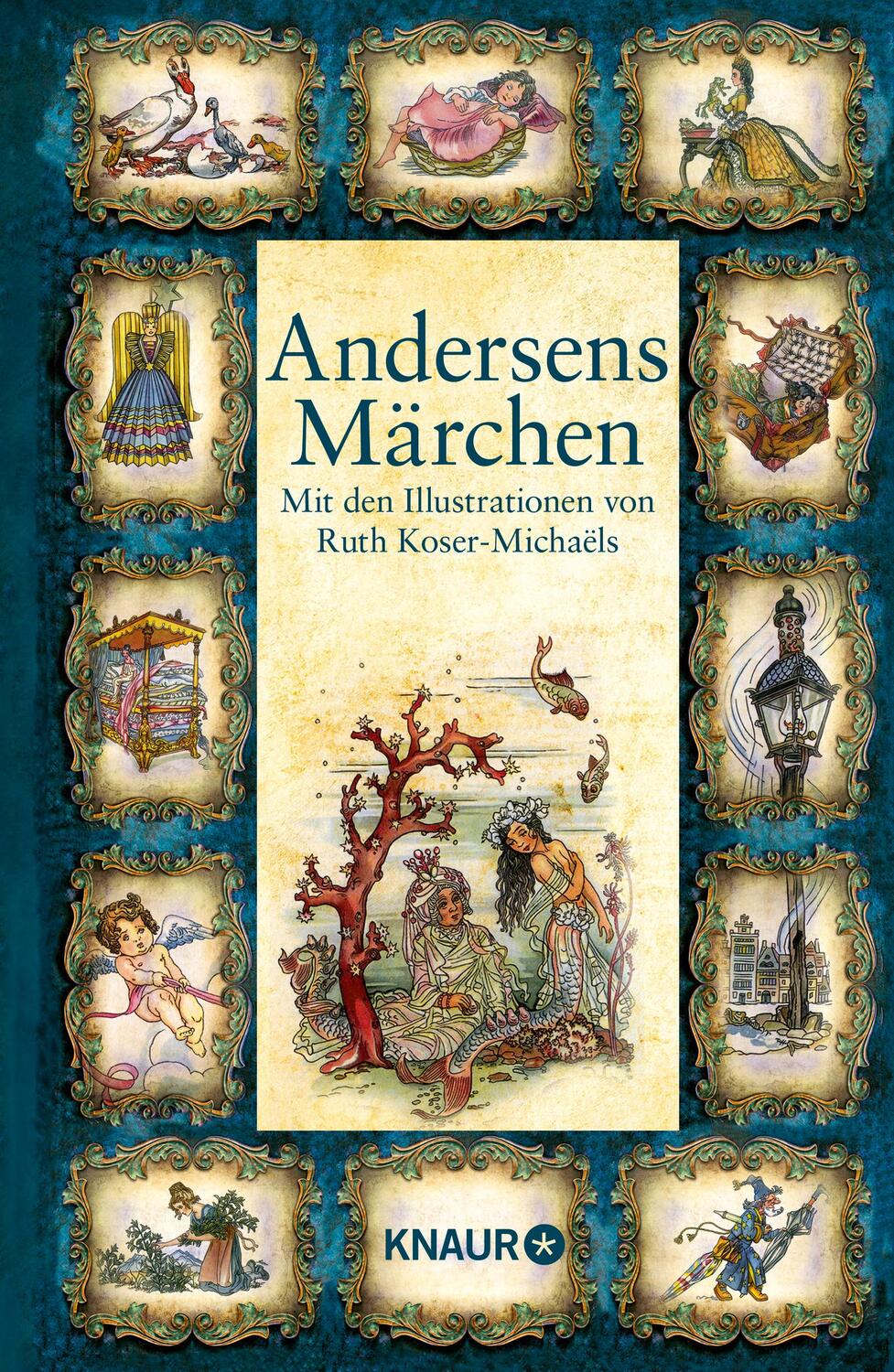 Cover: 9783426653159 | Andersens Märchen | Mit den Illustrationen von Ruth Koser-Michaëls