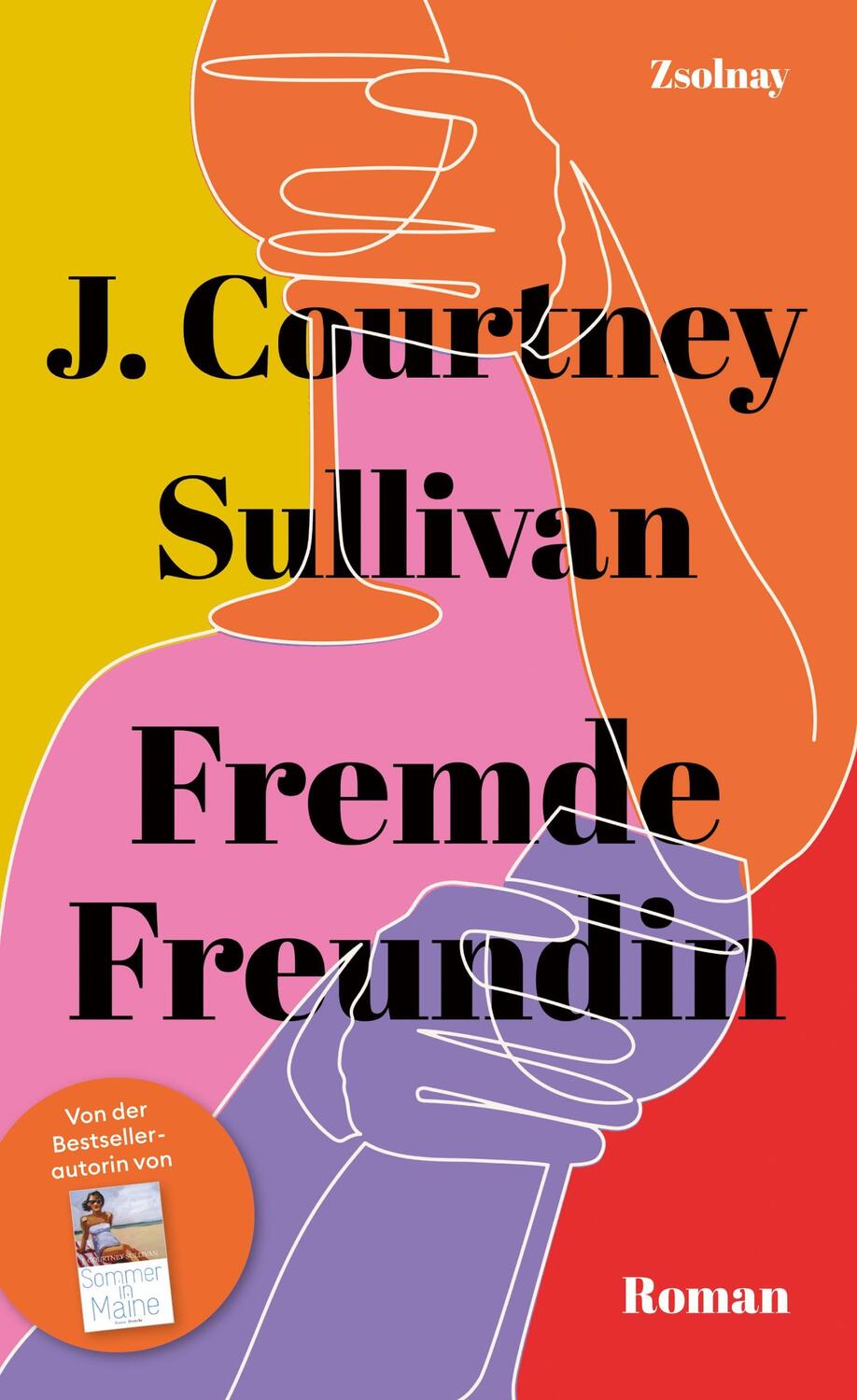 Cover: 9783552072510 | Fremde Freundin | Roman | J. Courtney Sullivan | Buch | Lesebändchen