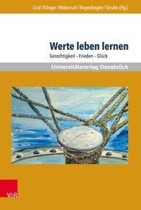 Cover: 9783847106944 | Werte leben lernen | Buch | 325 S. | Deutsch | 2017