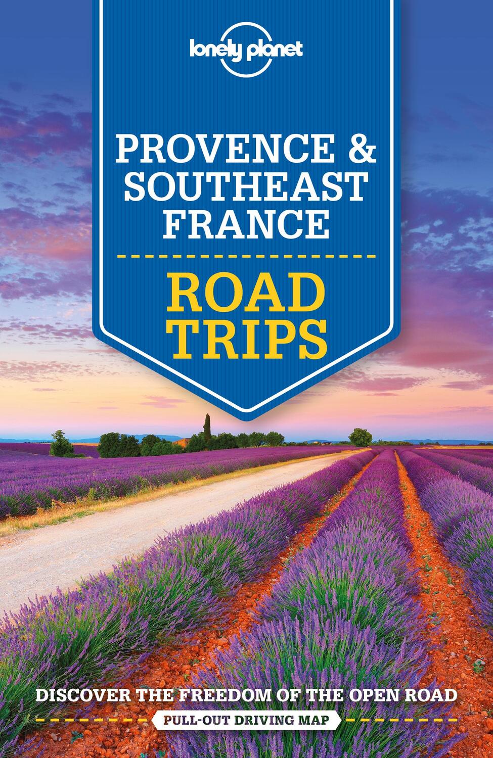 Cover: 9781786573957 | Lonely Planet Provence &amp; Southeast France Road Trips | Clark (u. a.)