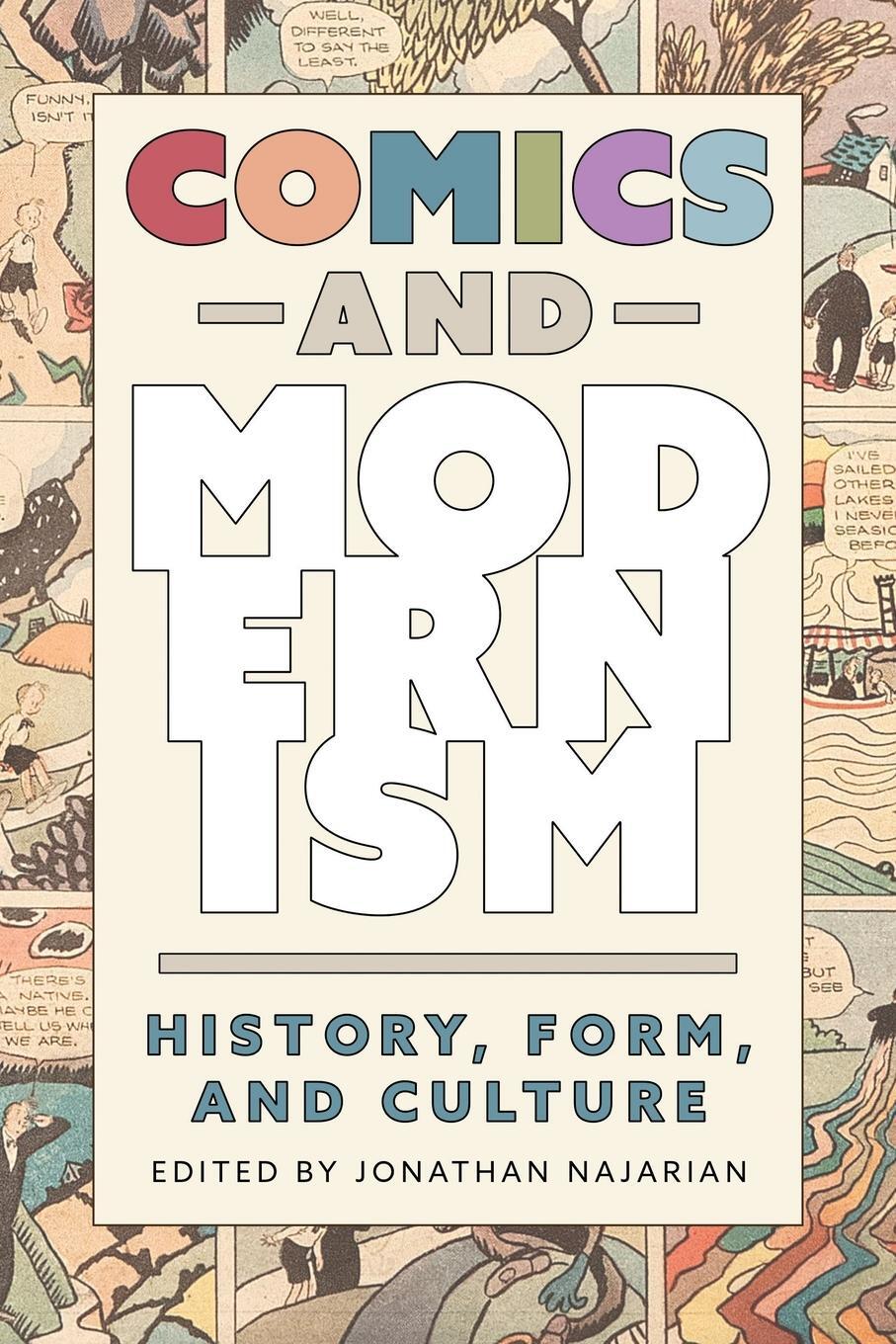 Cover: 9781496849588 | Comics and Modernism | History, Form, and Culture | Jonathan Najarian