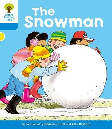 Cover: 9780198481942 | Oxford Reading Tree: Level 3: More Stories A: The Snowman | Hunt