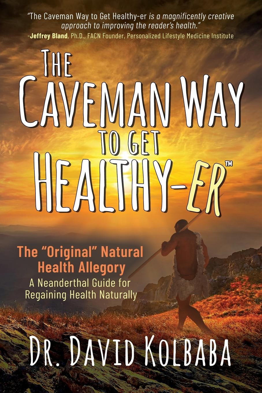 Cover: 9781636985343 | The Caveman Way to Get Healthy-er | David Kolbaba | Taschenbuch | 2025