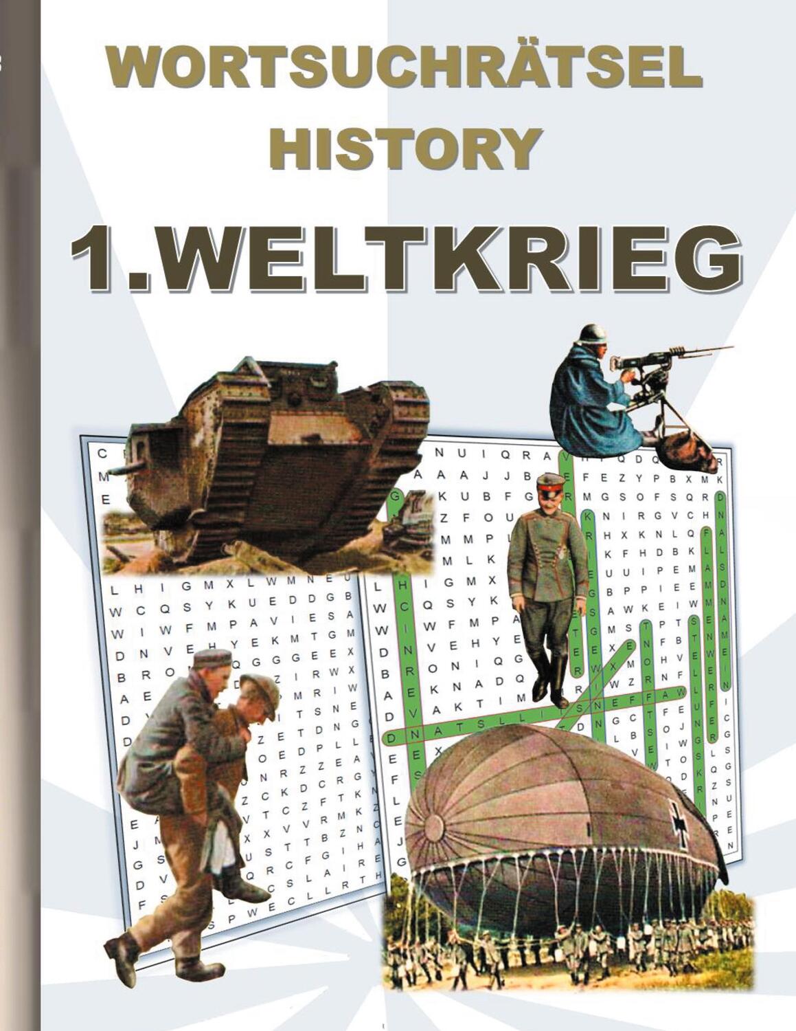 Cover: 9783744817813 | WORTSUCHRÄTSEL HISTORY 1.WELTKRIEG | Brian Gagg | Taschenbuch | 40 S.