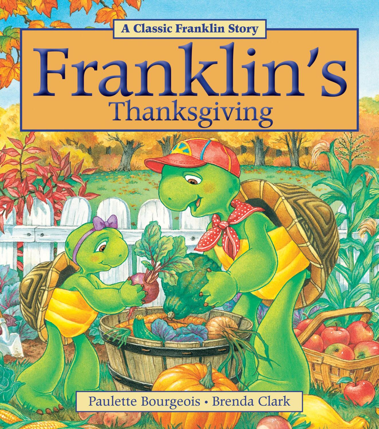 Cover: 9781771380058 | Franklin's Thanksgiving | Paulette Bourgeois | Taschenbuch | Englisch