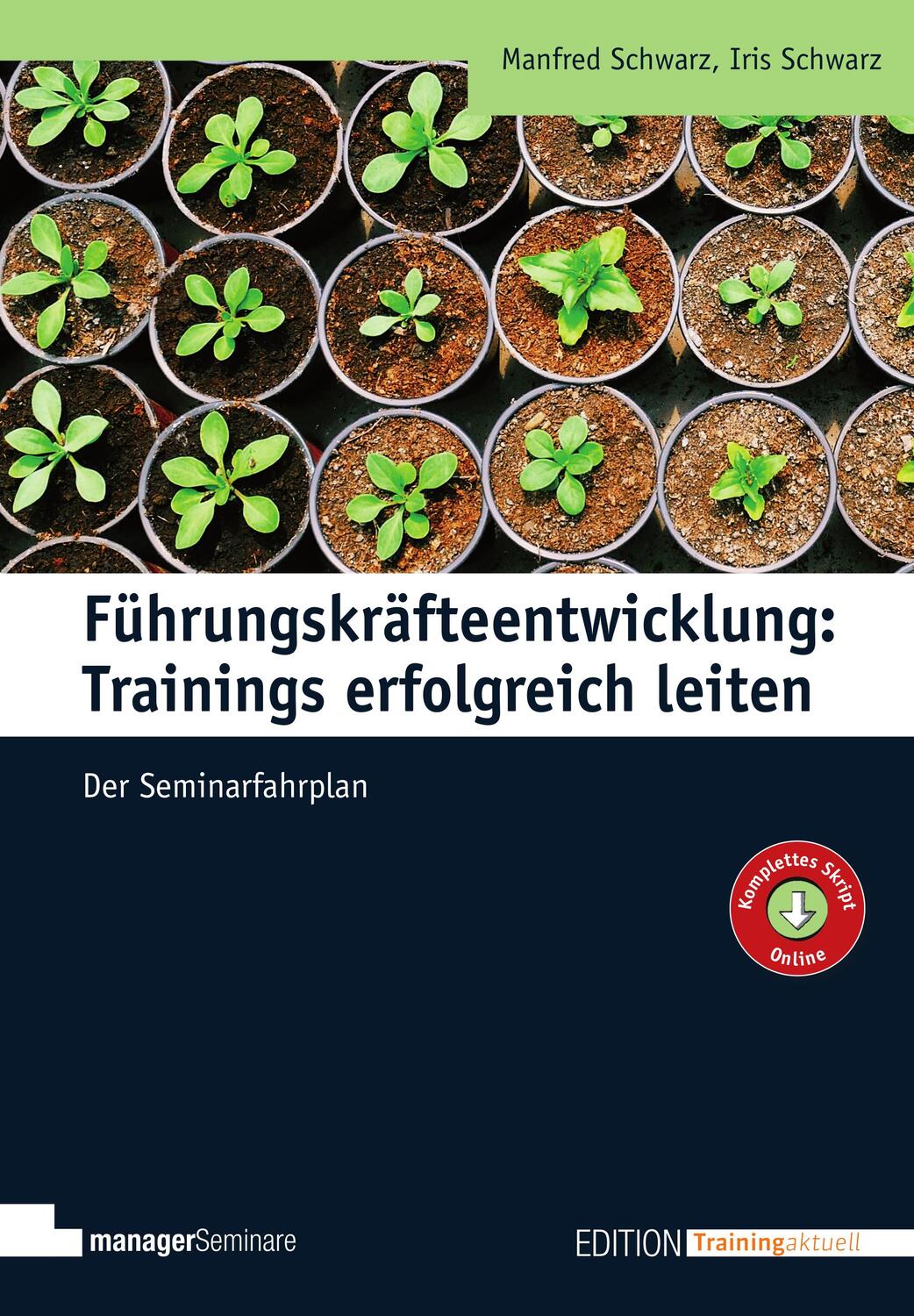 Cover: 9783958910669 | Führungskräfteentwicklung: Trainings erfolgreich leiten | Taschenbuch