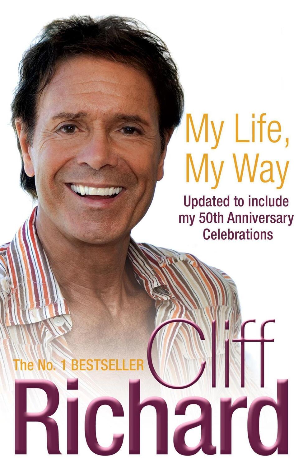Cover: 9780755315895 | My Life, My Way | The Autobiography | Cliff Richard | Taschenbuch
