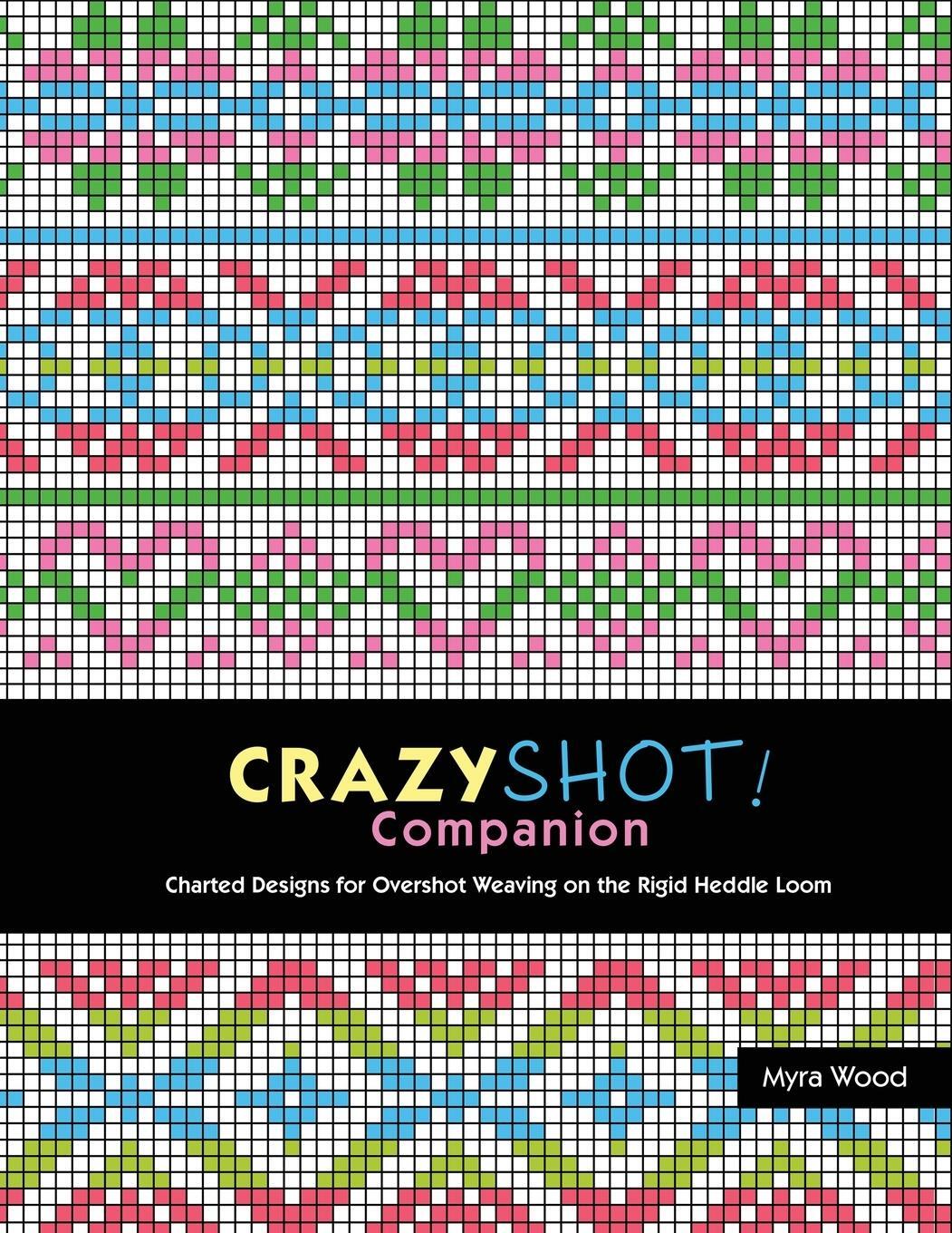 Cover: 9780980018264 | Crazyshot Companion | Myra Wood | Taschenbuch | Paperback | Englisch