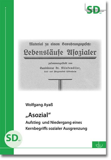 Cover: 9783784136820 | "Asozial" | Wolfgang Ayaß | Taschenbuch | 58 S. | Deutsch | 2023