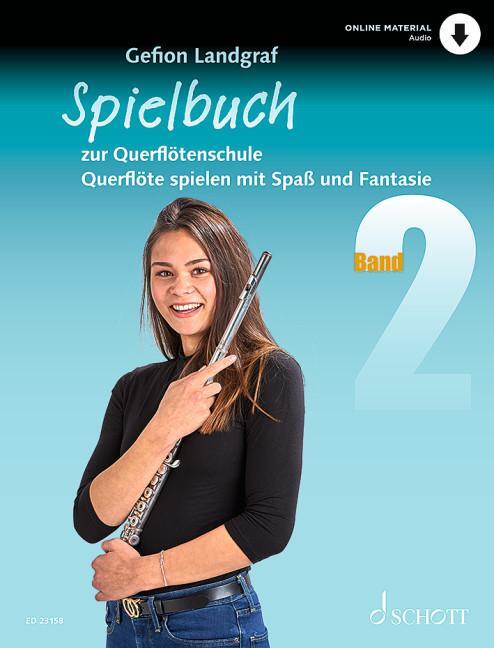 Cover: 9790001207706 | Querflötenschule Spielbuch 2 | Gefion Landgraf | Broschüre | Deutsch