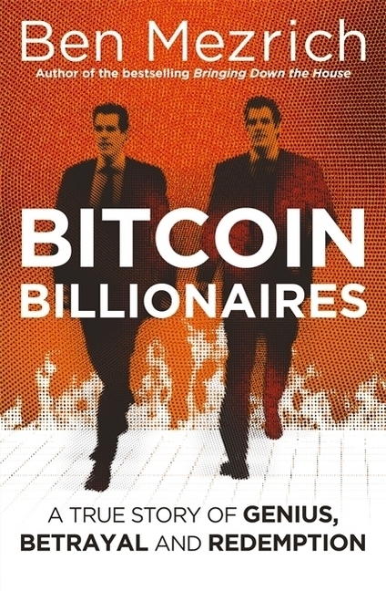 Cover: 9781408711897 | Bitcoin Billionaires | Ben Mezrich | Taschenbuch | 320 S. | Englisch