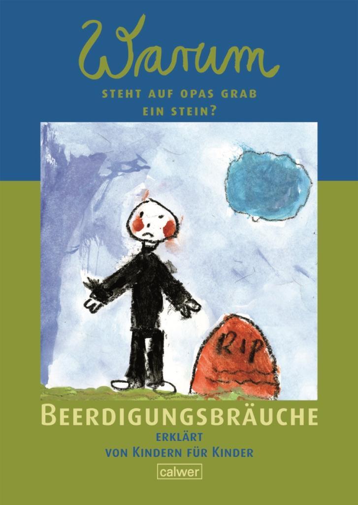Cover: 9783766841247 | Warum steht auf Opas Grab ein Stein? | Christian Butt | Broschüre