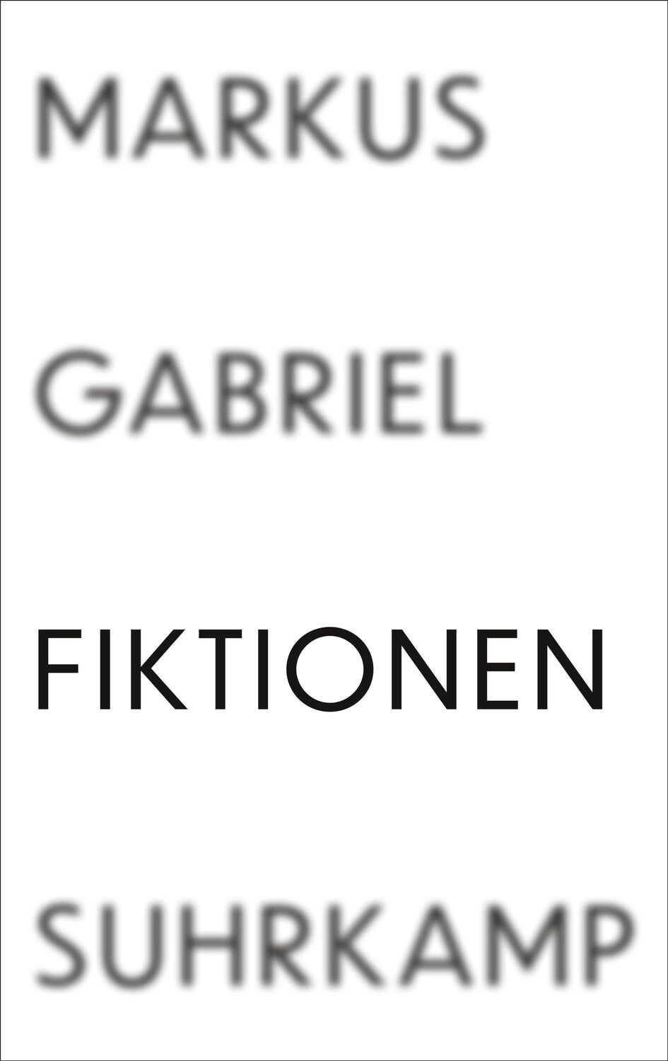 Cover: 9783518587485 | Fiktionen | Markus Gabriel | Buch | Deutsch | 2020 | Suhrkamp