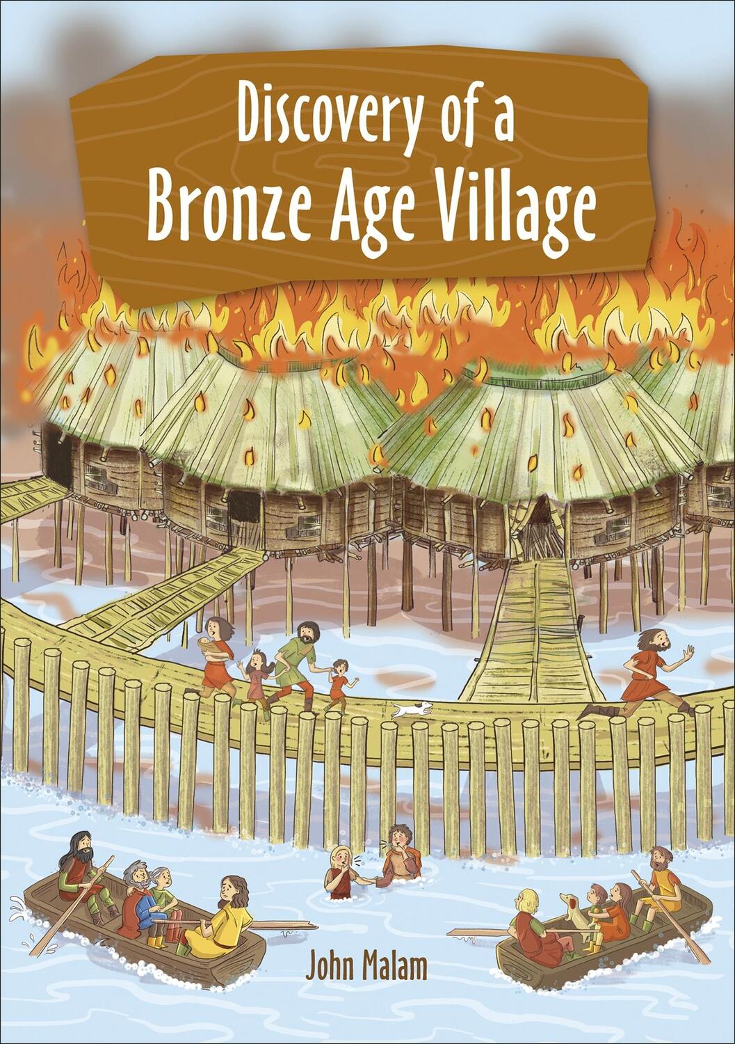 Cover: 9781510454217 | Reading Planet KS2 - Discovery of a Bronze Age Village - Level 5:...