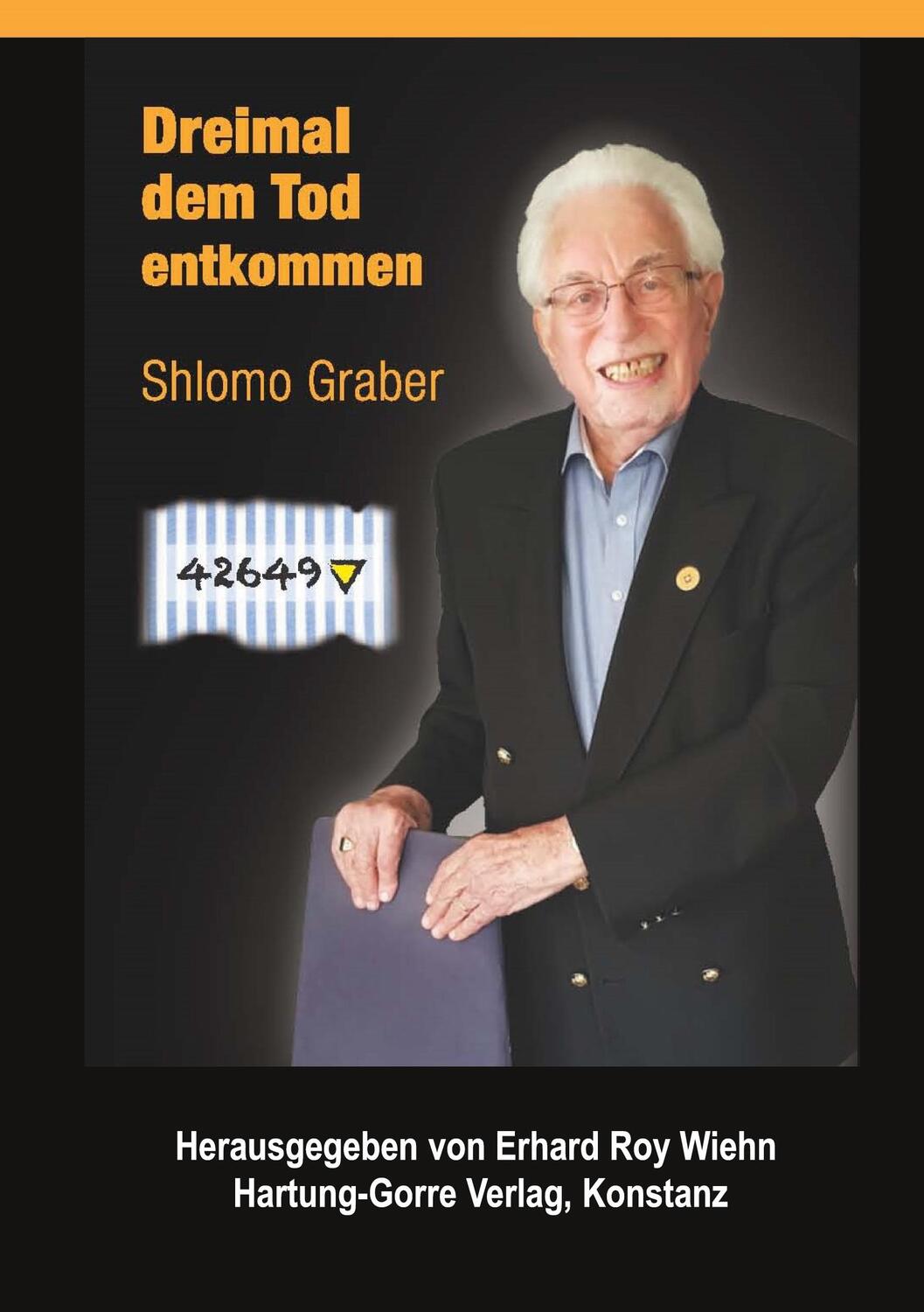 Cover: 9783866287976 | Dreimal dem Tod entkommen | Shlomo Graber | Taschenbuch | Paperback