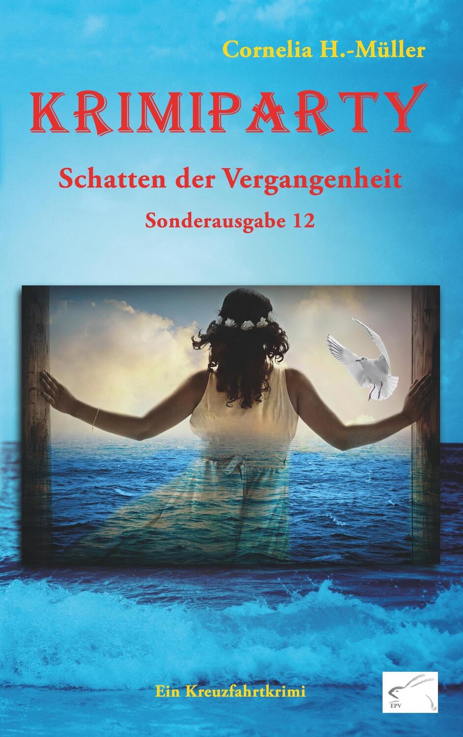 Cover: 9783961740253 | Krimiparty Sonderausgabe 12: Schatten der Vergangenheit | -Müller