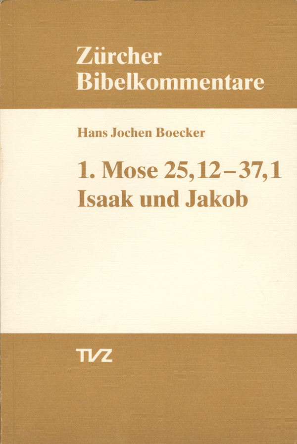 Cover: 9783290108625 | Boecker, H: 1. Mose 25.12-37.1 | Isaak, Jakob | Hans-Jochen Boecker