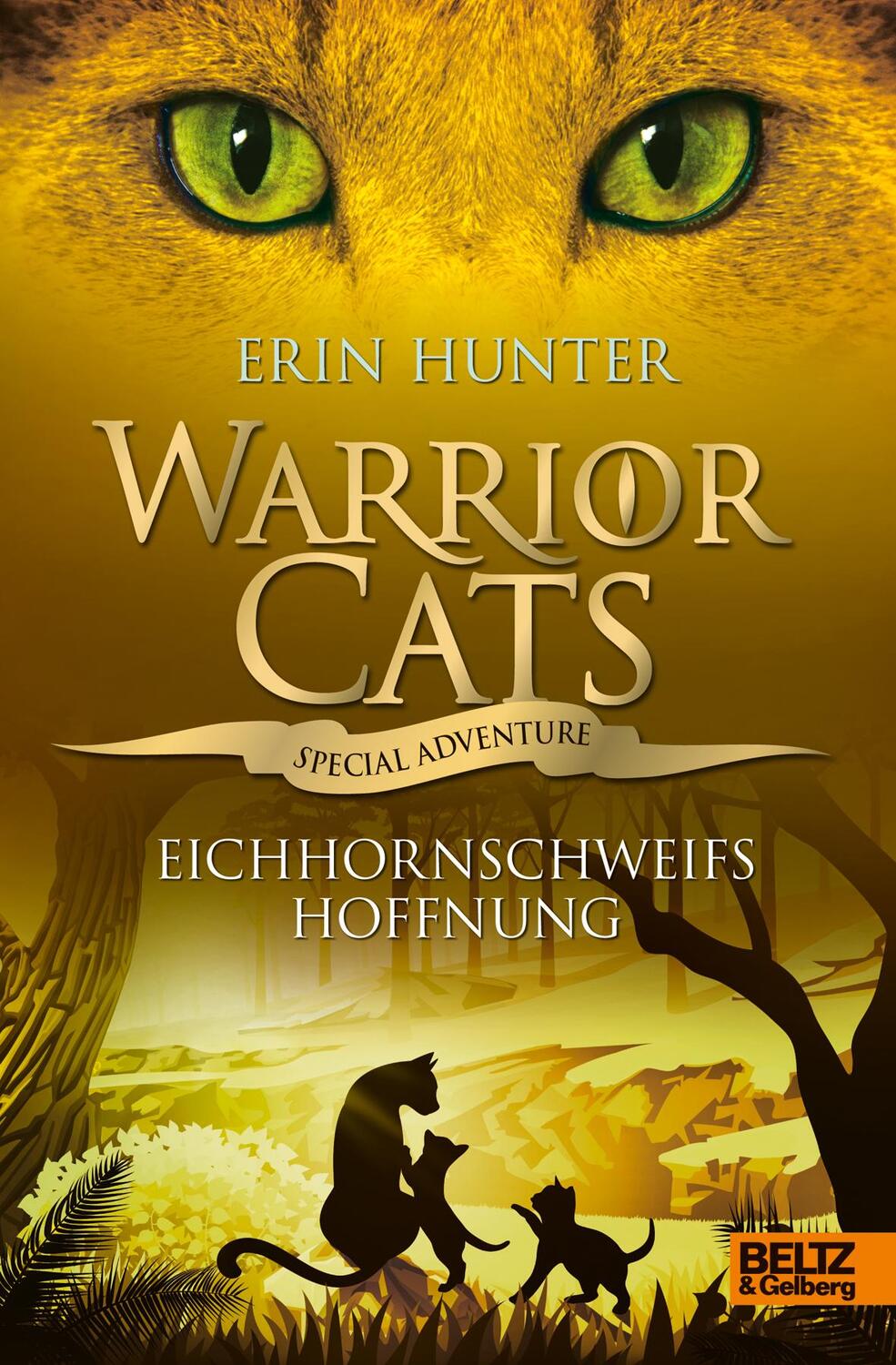 Cover: 9783407755865 | Warrior Cats - Special Adventure. Eichhornschweifs Hoffnung | Hunter