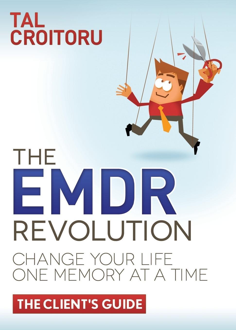 Cover: 9781614485988 | The EMDR Revolution | Tal Croitoru | Taschenbuch | Paperback | 2014