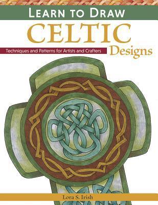 Cover: 9781565238626 | Learn to Draw Celtic Designs | Lora S. Irish | Taschenbuch | Englisch