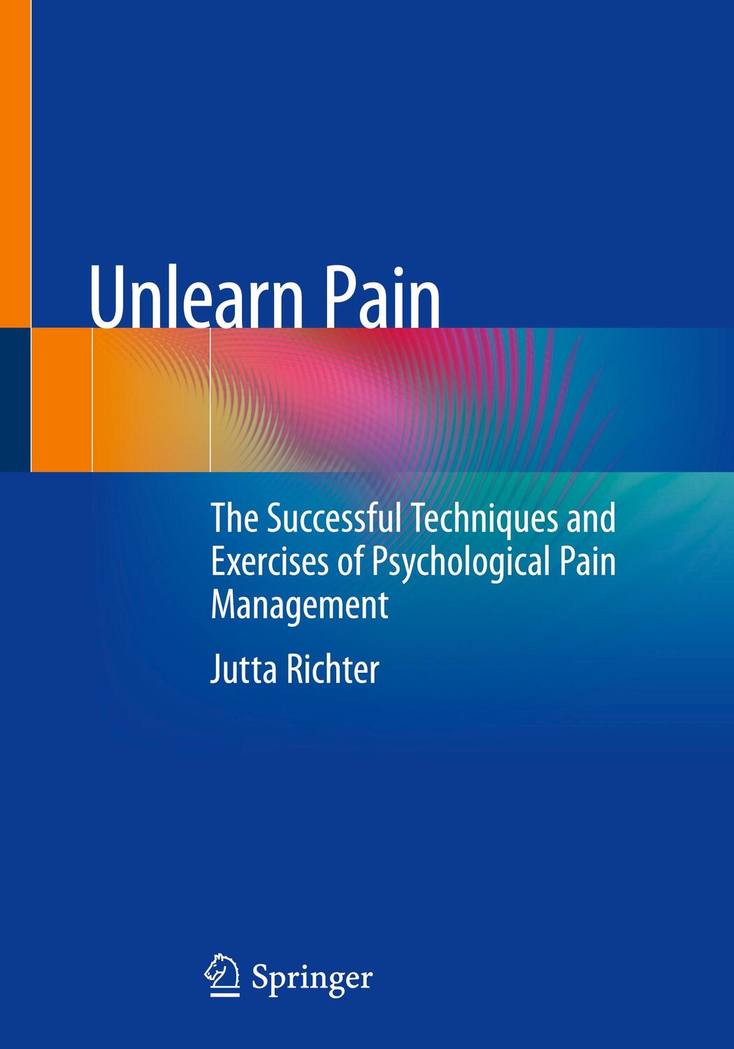 Cover: 9783662657010 | Unlearn Pain | Jutta Richter | Taschenbuch | Paperback | Englisch