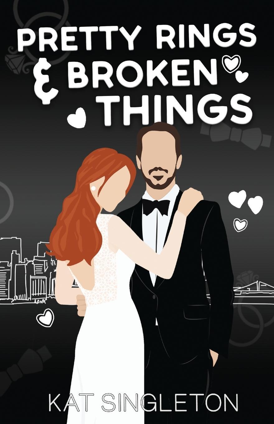Cover: 9781958292136 | Pretty Rings and Broken Things | Alternate Cover | Kat Singleton