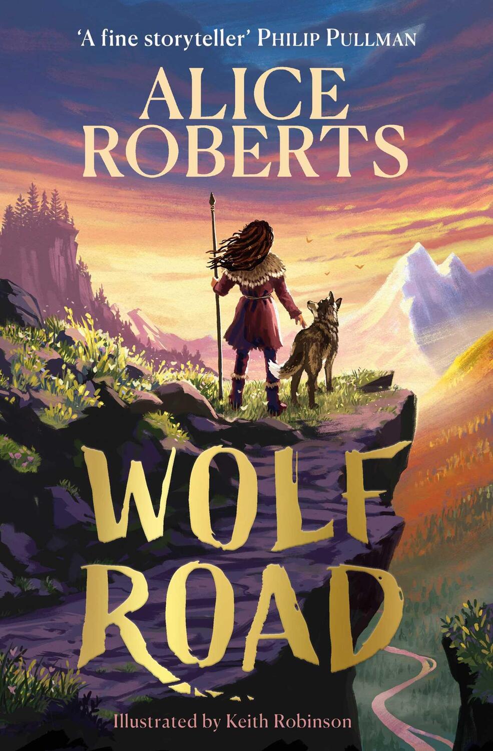 Cover: 9781398521360 | Wolf Road | The Times Children's Book of the Week | Alice Roberts