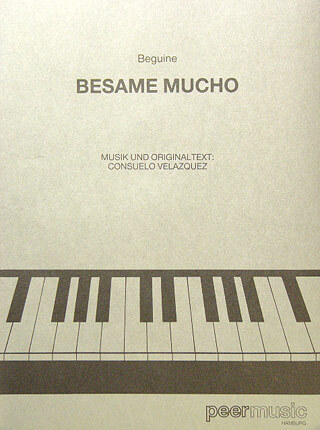 Cover: 9783954560714 | Besame Mucho | Peer Musik Verlag | EAN 9783954560714