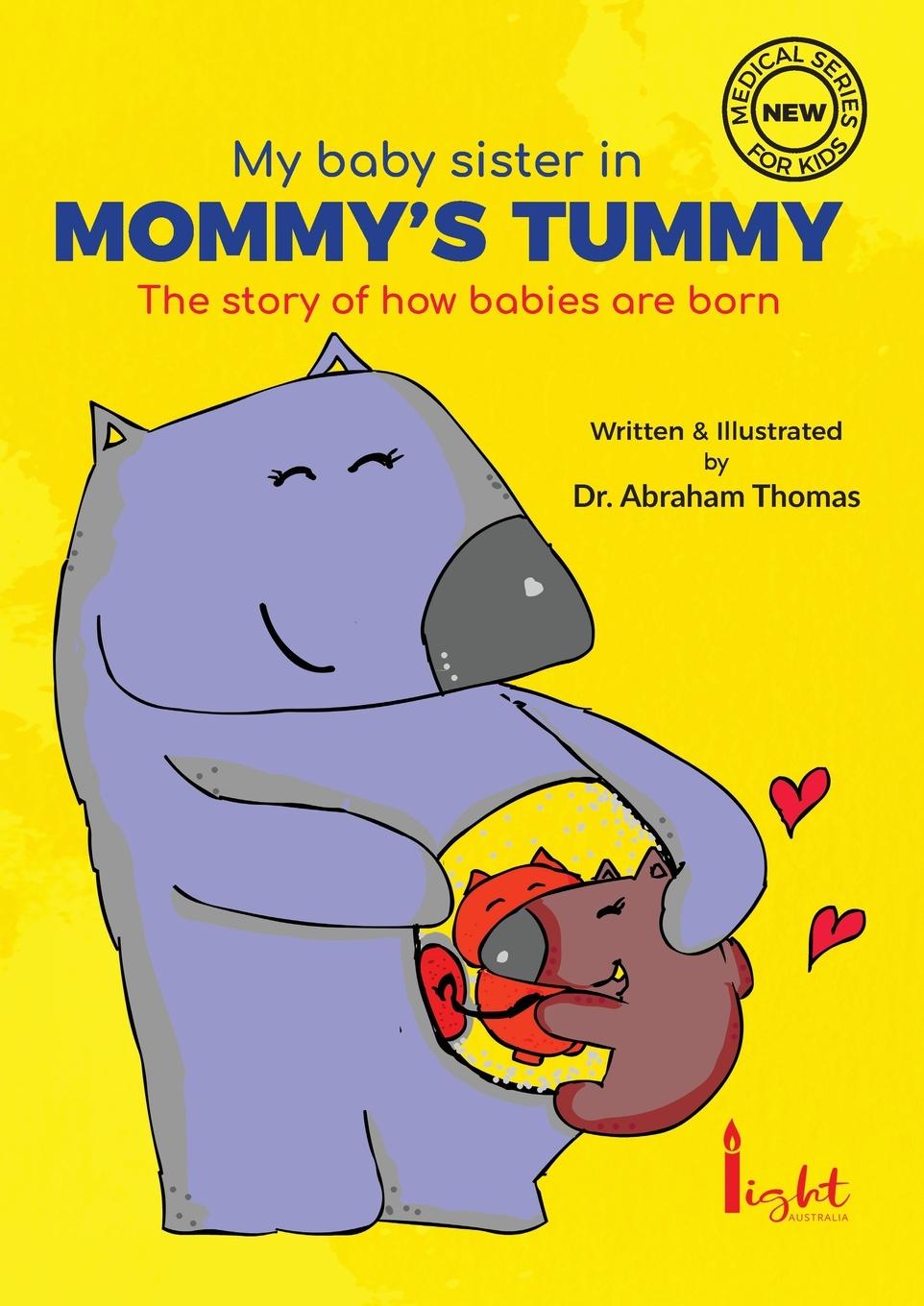 Cover: 9780645054101 | My Baby sister in Mommy's Tummy | Abraham Thomas | Taschenbuch | 2020