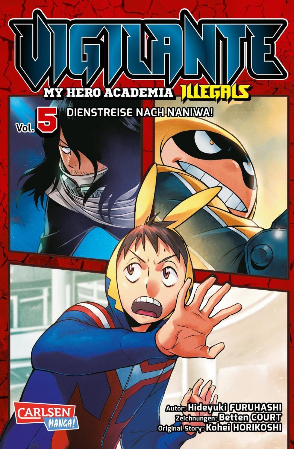 Cover: 9783551717283 | Vigilante - My Hero Academia Illegals 5 | Kohei Horikoshi (u. a.)