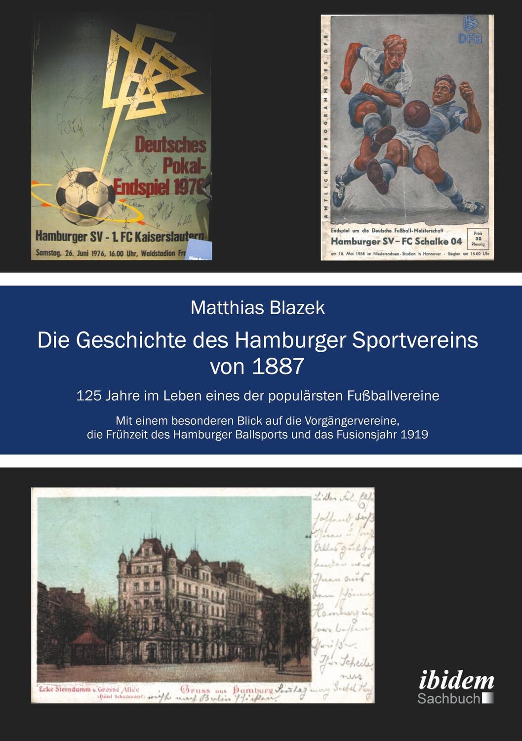 Cover: 9783838203874 | Die Geschichte des Hamburger Sportvereins von 1887 | Matthias Blazek