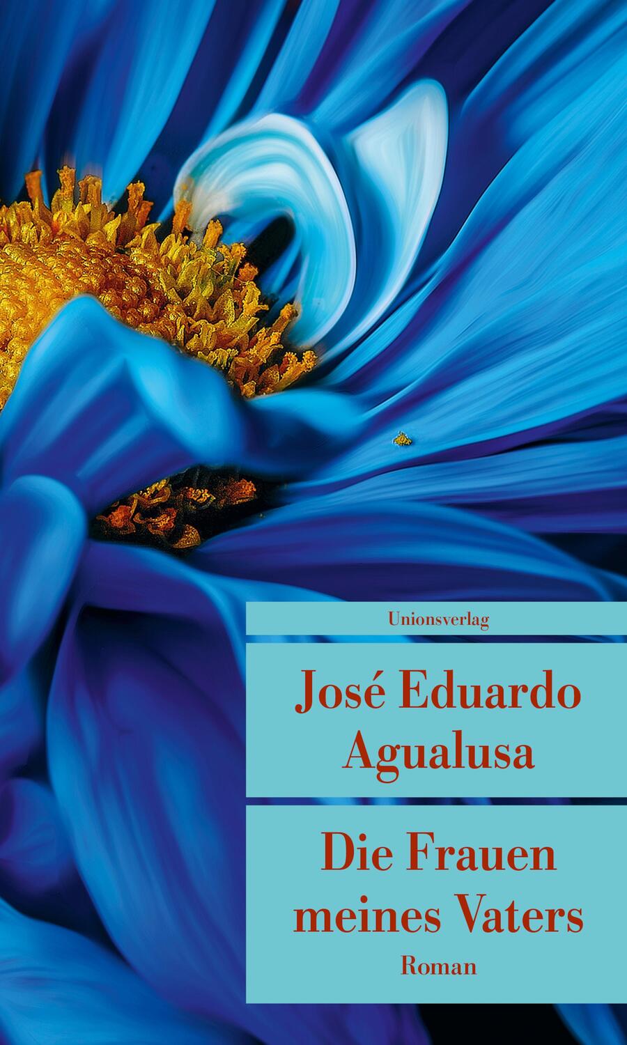 Cover: 9783293208506 | Die Frauen meines Vaters | José Eduardo Agualusa | Taschenbuch | 2020