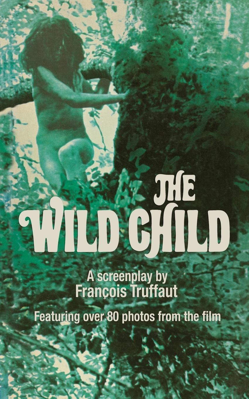 Cover: 9781476798530 | Wild Child | Francois Truffaut | Taschenbuch | Paperback | Englisch