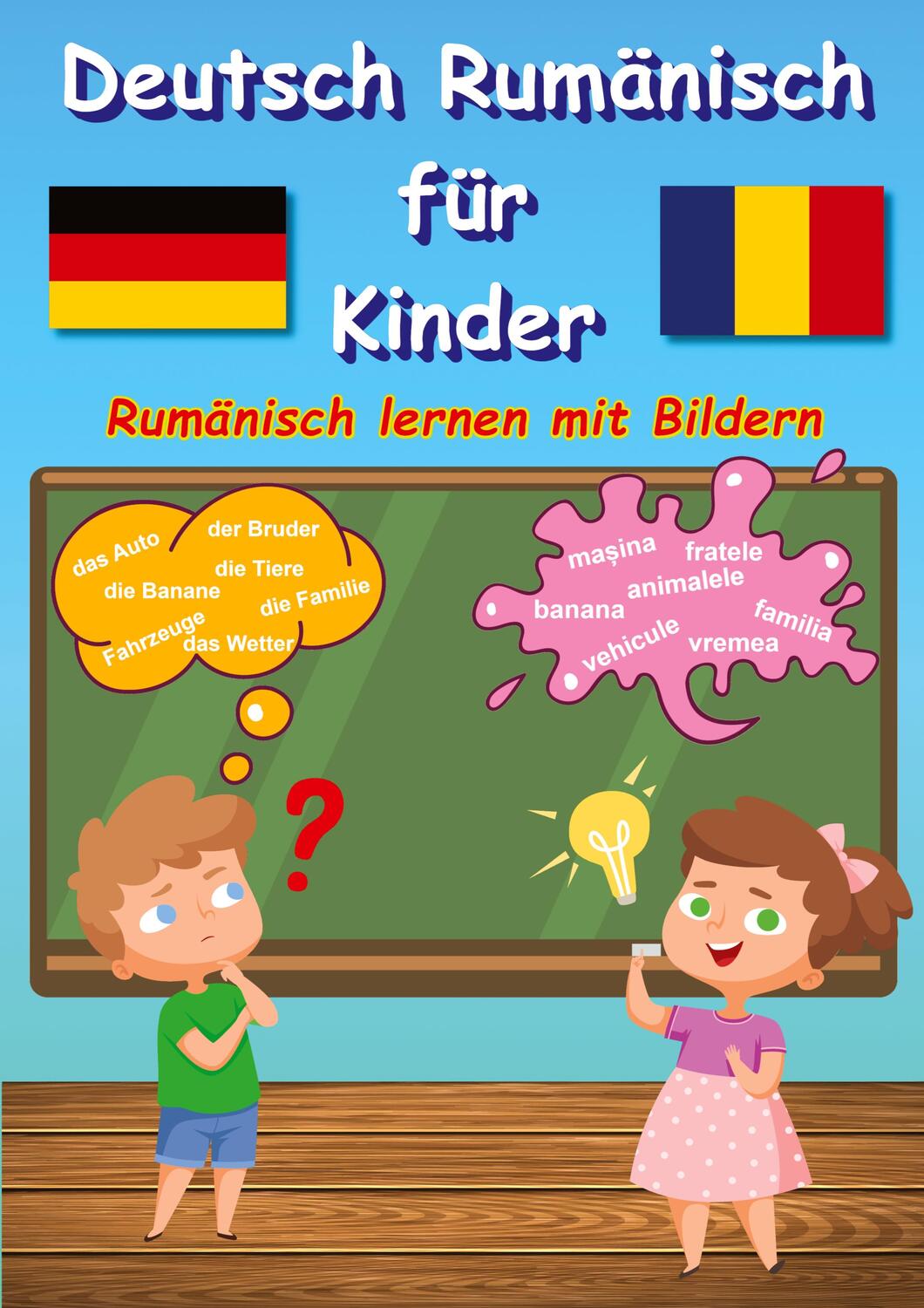 Cover: 9783347802476 | Bildwörterbuch Deutsch Rumänisch für Kinder | M&M Baciu | Taschenbuch