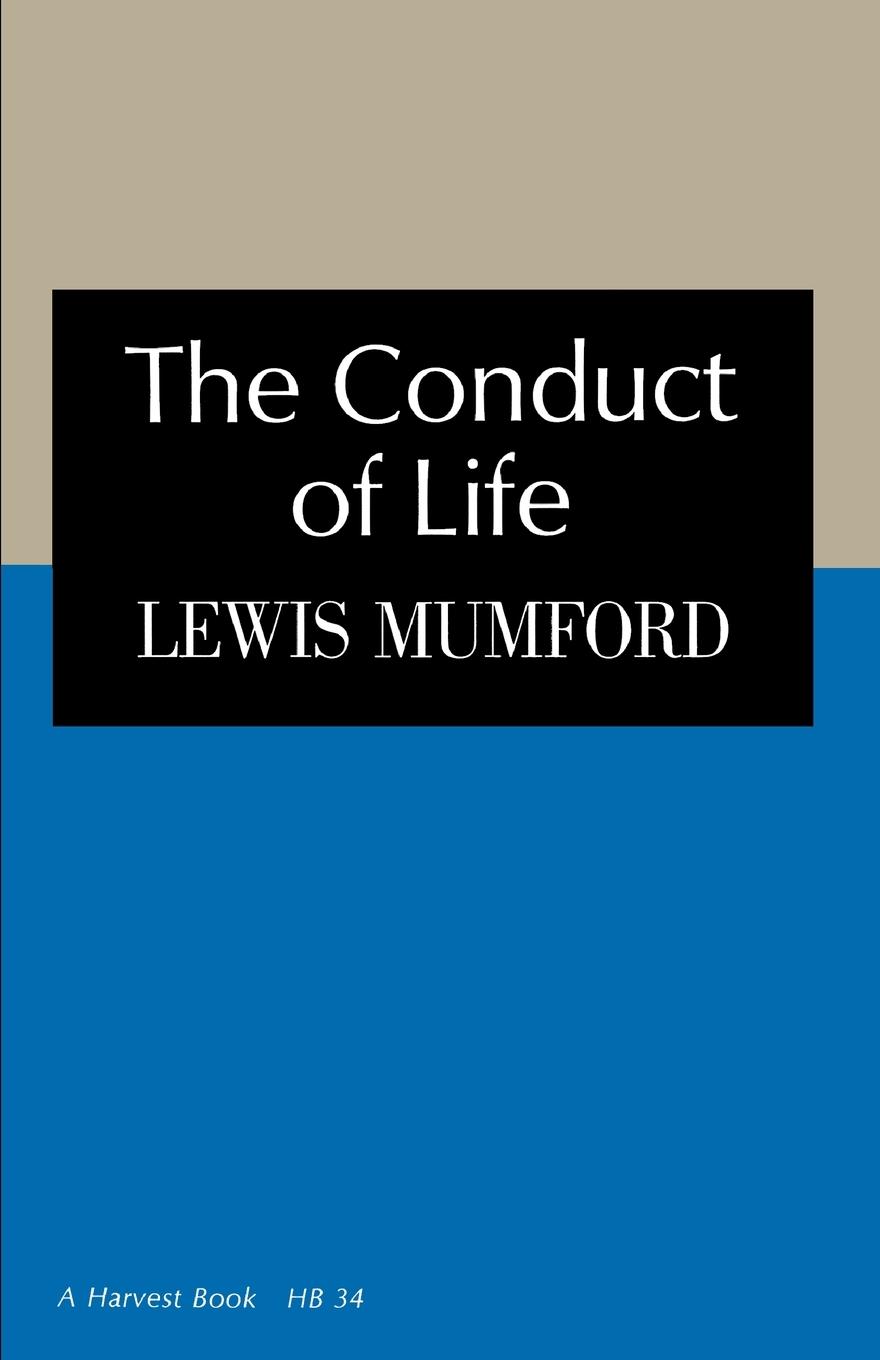 Cover: 9780156216005 | The Conduct of Life | Lewis Mumford | Taschenbuch | Englisch