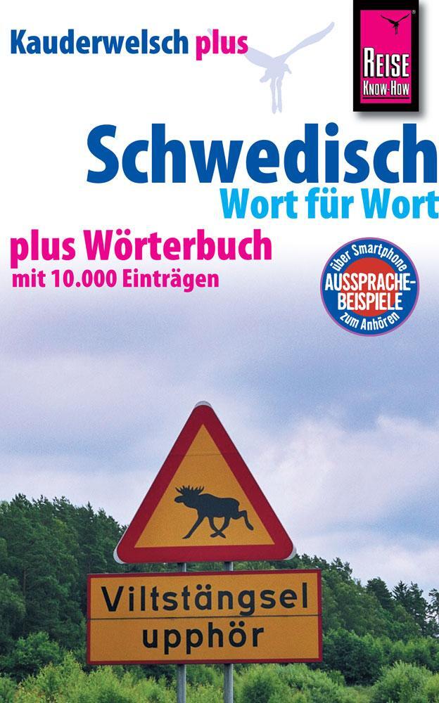 Cover: 9783831764563 | Reise Know-How Sprachführer Schwedisch - Wort für Wort plus Wörterbuch