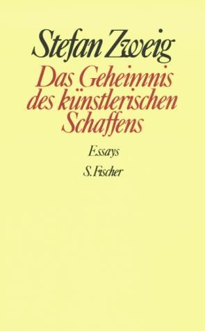 Cover: 9783100970671 | Das Geheimnis des künstlerischen Schaffens | Stefan Zweig | Buch