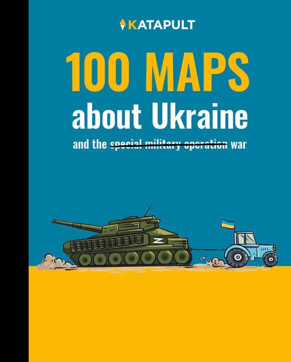 Cover: 9783948923488 | 100 maps about Ukraine | and the war | Taschenbuch | Englisch | 2022