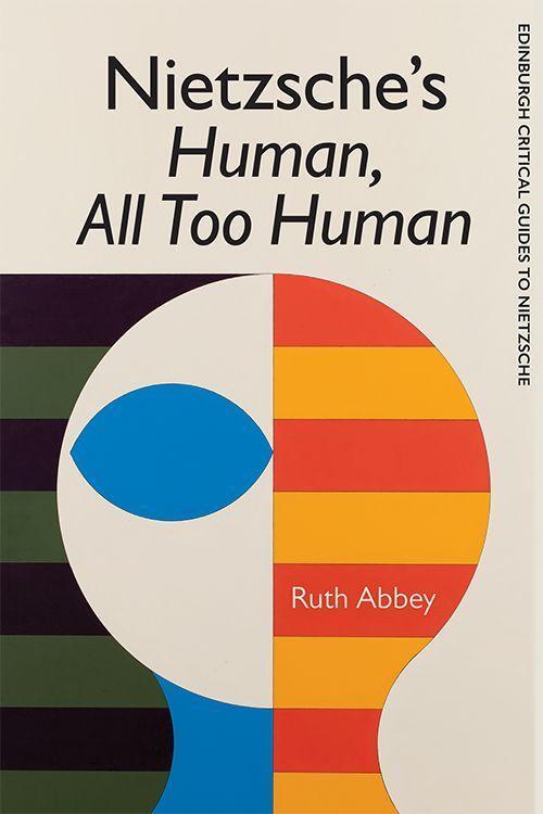 Cover: 9781474430821 | Nietzsche'S Human All Too Human | Ruth Abbey | Taschenbuch | Englisch