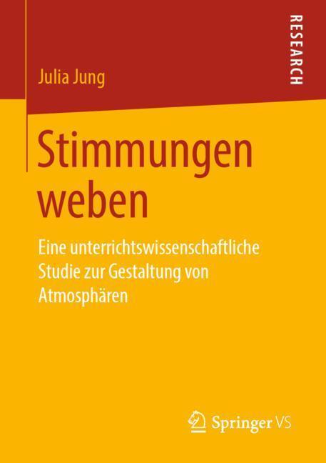 Cover: 9783658265816 | Stimmungen weben | Julia Jung | Taschenbuch | Paperback | Deutsch