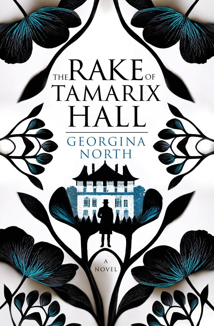 Cover: 9781959794011 | The Rake of Tamarix Hall | Georgina North | Taschenbuch | Paperback