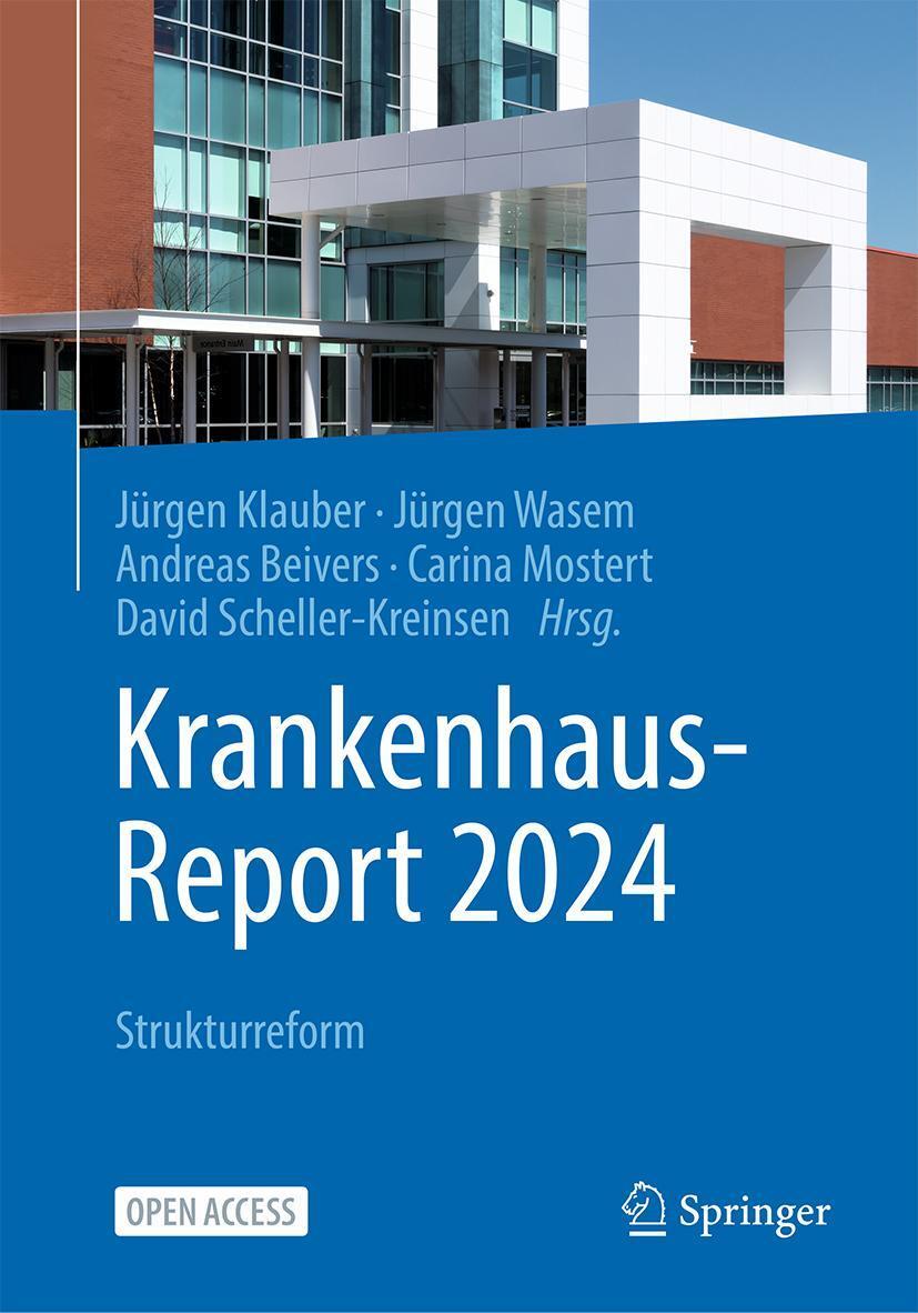 Cover: 9783662687918 | Krankenhaus-Report 2024 | Strukturreform | Jürgen Klauber (u. a.)